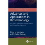 Advances and Applications in Biotechnology: Volume 1 - Prospects of Farm Animals and Future Developments