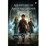 Adventures of Arjun and Friends – Sequel 1: Monster Creeper and the Magic Potion