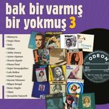 Aesco Bak Bir Varmış Bir Yokmuş Vol. 3 - Plak Lp - Hümeyra, Tanju Okan, Yeliz, Nilüfer, Ayten Alpman, Lale Belkıs ve Daha Birçok Sanatçı - Altın