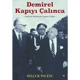 Aesco Demirel Kapıyı Çalınca: Emekli Bir Büyükelçiden Yaşanmış Öyküler