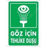 Aesco Göz Için Tehlike Duşu Uyarı Levhası 17,5X25 KOD:1021