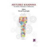 Afetlerle Kalkınma - Murad Tiryakioğlu