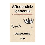 Affedersiniz Içedönük: Bir Içedönük Dış Dünyayı Nasıl Fetheder? + Ölüm Kalım Meselesi