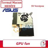 Afila Asus Rog Strix G Iıı G531GV Notebook Gpu VGA Ekran Kartı Fanı - Ver.1 / 5VOLT