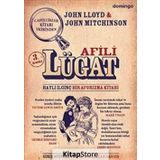 Afili Lügat Hayli İlginç Bir Aforizma Kitabı - John Lloyd - John Mitchinson