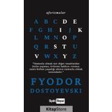 Aforizmalar - Fyodor Dostoyevski