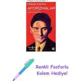 Aforizmalar: Modern Klasikler Serisi + Renkli Fosforlu Kalem - Hayır