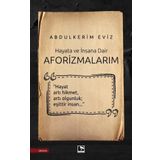 Aforizmalarım Abdulkerim Eviz