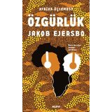 Afrika Üçlemesi - Özgürlük - Jakob Ejersbo