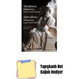 Afrodisyas Sebasteion Sevgi Gönül Salonu / Aphrodisias Sebasteion Sevgi Gönül Hall (Karton Kapak) + Yapışkanlı Not Kağıdı - Hayır