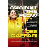 Against the Flow: The inspiring story of a teacher turned record-breaking yachtswoman