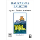 Aganta Burına Burınata - Halikarnas Balıkçısı