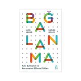 Aganta Kitap Bağlanma: Aşkı Bulmanın ve Korumanın Bilimsel Yolları + Othello + Hep “hayır!” Diyen Çocuk