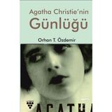 Agatha Christie'nin Günlüğü - Orhan T. Özdemir