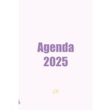 Agenda 2025: Organización, Productividad y Éxito: Planifica tu día, alcanza tus metas y mantén el equilibrio