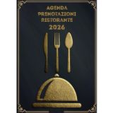 Agenda Prenotazioni Ristorante 2026: Libro prenotazioni 2 Pagine X Giorno (Cena e pranzo) per hotel, ristoranti e pizzerie con Feste e celebrazioni nazionali italiane