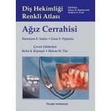 AĞIZ CERRAHISI - HERMANN F. SAILER ;GION F. PAJAROLA
