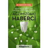 Ağzımızdaki Haberci - Tijen Seçerli Dürer