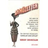 Ah Müzeyyen - Seray Deveciler