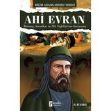 Ahi Evran - Bilim Adamlarımız Serisi - Parola Yayınları