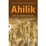Ahilik - Muhittin Şimşek