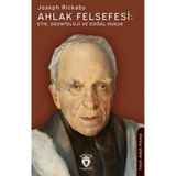 Ahlak Felsefesi: Etik Deontoloji Ve Doğal Hukuk / Joseph Rickaby / Dorlion Yayınları / 9786253688097