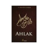 Ahlak - Seyyid Abdullah Şubber