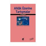 AHLAK ÜZERİNE TARTIŞMALAR - JON NUTTALL