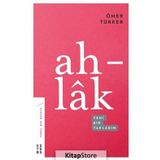 Ahlak Yeni Bir Yaklaşım - Ömer Türker