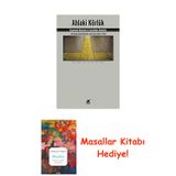Ahlaki Körlük: Akışkan Modernlikte Duyarlılığın Yitimi + Masallar Kitabı