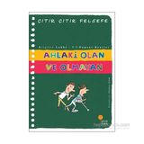 Ahlaki Olan ve Olmayan - Çıtır Çıtır Felsefe 26 - Brigitte Labbe Pierre-François Dupont-Beurier