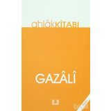 AHLÂK KİTABI - İMAM-I GAZALI