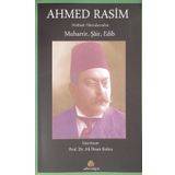 Ahmed Rasim Matbuat Hatıralarından Muharrir, Şair, Edib - Ali İhsan Kolcu