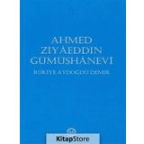 Ahmed Ziyaeddin Gümüşhanevi - Rukiye Aydoğdu Demir