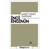 Ahmet Hamdi Tanpınar - İnci Enginün