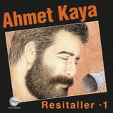 Ahmet Kaya - Resitaller 1 (Plak)