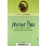 Ahmet Paşa - Hayatı Sanatı Eserleri - Turgut Karabey