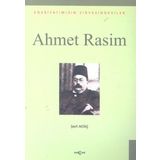 Ahmet Rasim Edebiyatımızın Zirvesindekiler - Prof. Dr. Şerif Aktaş