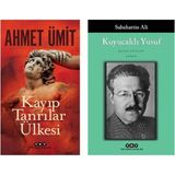 Ahmet Ümit - Kayıp Tanrılar - Sabahattin Ali - Kuyucaklı Yusuf