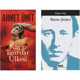 Ahmet Ümit - Kayıp Tanrılar Ülkesi - Bütün Şiirleri - Orhan Veli Kanık
