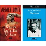 Ahmet Ümit - Kayıp Tanrılar Ülkesi - Sabahattin Ali - Kürk Mantolu Madonna