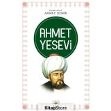 Ahmet Yesevi - Ahmet Demir