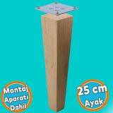 Ahşap Ayak 25 Cm Kare Bağlantı Aparatı Dahil Mobilya Koltuk Kanepe Sehpa Masa Ayağı Ayakları Boyasız