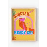 Ahşap Çerçeveli “Cocktail Ready Go!” Poster – Renkli Retro Bar Tablo Çok Renkli 21 x 30