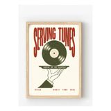 Ahşap Çerçeveli “Serving Tunes” Poster – Retro Vinyl & Müzik Temalı Duvar Dekoru Ahşap Çerçeveli 30 x 40