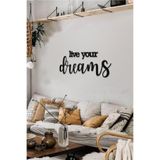 Ahwall Live Your Dreams Yazılı Dekoratif Ahşap Tablo