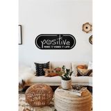 Ahwall Positive Mind Vibes Life Yazılı Dekoratif Ahşap Tablo