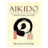 Aikido i harmonija prirode