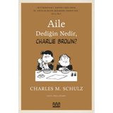 Aile Dediğin Nedir - Charlie Brown - Charles M. Schulz