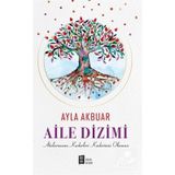 Aile Dizimi - Ayla Akbur